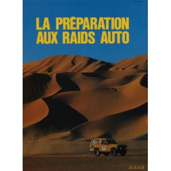 La préparation aux raids auto : raids 4 x 4