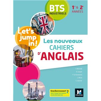 Les nouveaux cahiers d'ANGLAIS - BTS industriels 1re et 2e années - Éd. 2021 - Livre élève
