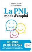 La PNL mode d'emploi
