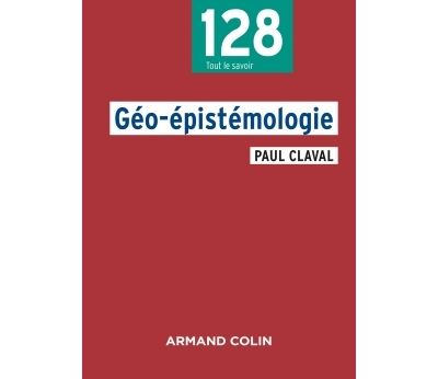 Géoépistémologie : débats actuels
