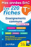 Mes années Bac - Les 200 fiches Enseignements communs Tle