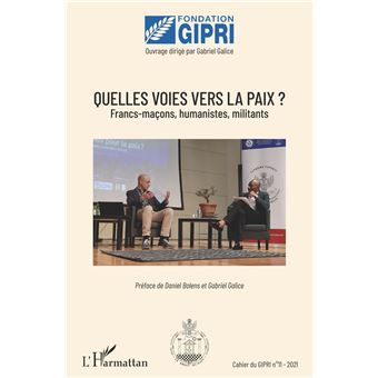 Quelles voies vers la paix ?