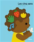 Les 5 sens