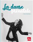 La danse prénatale