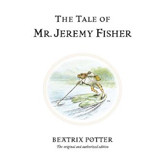 The Tale of Mr. Jeremy Fisher