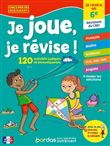 Je joue, je révise - Je rentre en 6e