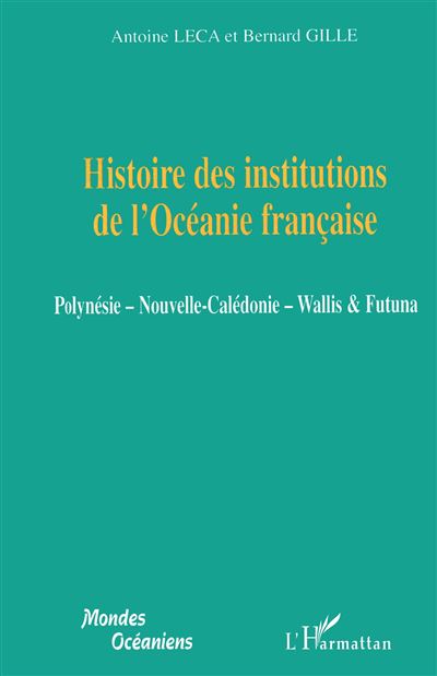 Histoire des institutions de l'Océanie française