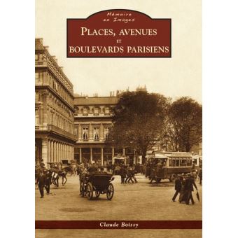 Places et grands boulevards parisiens