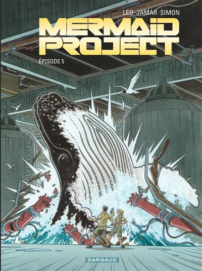 Mermaid Project - Épisode 5 -  Léo - cartonné