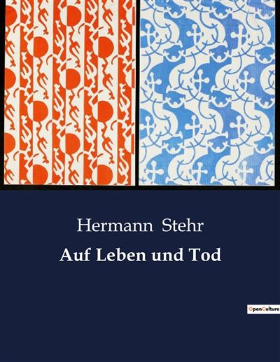 Auf Leben und Tod - Hermann Stehr - broché