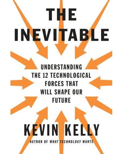 The inevitable - Kevin Kelly - broché