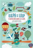 Ralph le loup s'aventure dans les airs