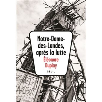 Notre-Dame-des-Landes, après la lutte
