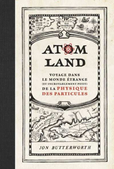 Atom land voyage dans le monde etrange