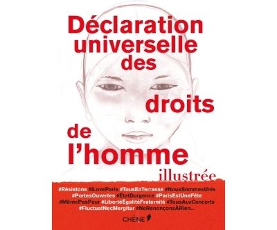 La déclaration universelle des droits de l'homme illustrée