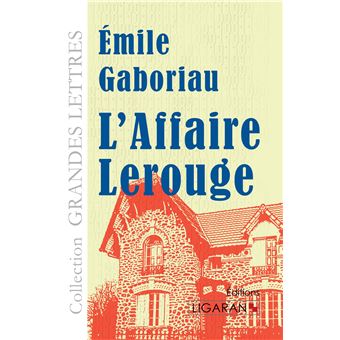 L'Affaire Lerouge (grands caractères)