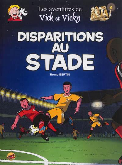 Disparitions au stade