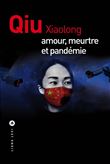Amour, meurtre et pandémie