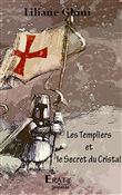 Le Templier et le Secret du Cristal
