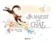 Sa Majesté mon chat