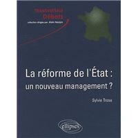 La réforme de l'État : un nouveau management ?
