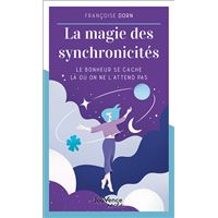 La magie des synchronicités