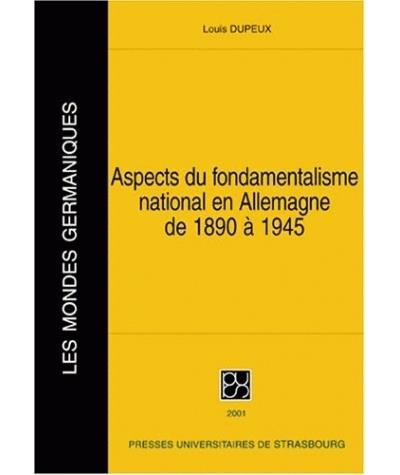Aspects du fondamentalisme national en Allemagne de 1890 à 1945
