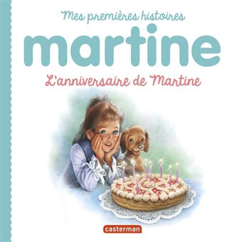Martine L Anniversaire De Martine Marcel Marlier Gilbert Delahaye Cartonne Achat Livre Ou Ebook Fnac
