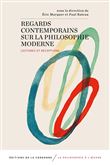 Regards contemporains sur la philosophie moderne