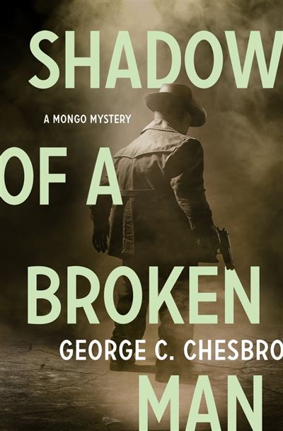 shadow-of-a-broken-man-ebook-epub-george-c-chesbro-achat-ebook-fnac