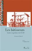 Les bâtisseurs
