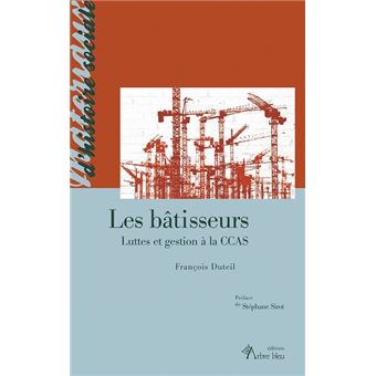 Les bâtisseurs