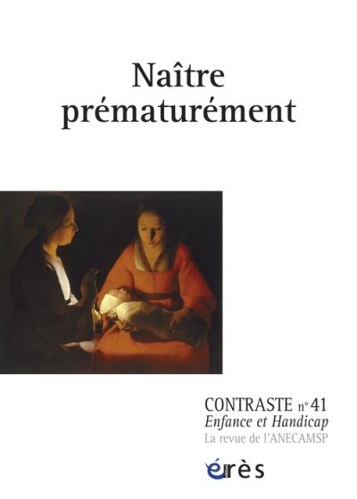 Contraste 41 - naître prematurement
