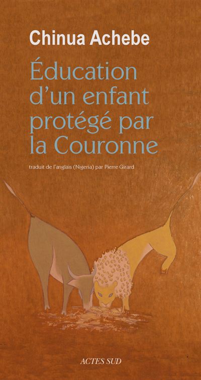 L'éducation d'un enfant protégé par la couronne