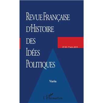 Revue française (49) d'histoire des idées politiques