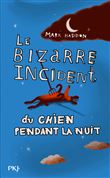 Le bizarre incident du chien pendant la nuit - Collector