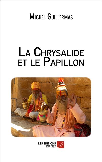 La chrysalide et le papillon
