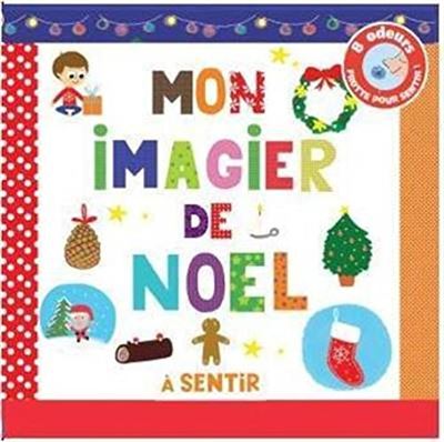 Mon imagier de noel a sentir et a toucher