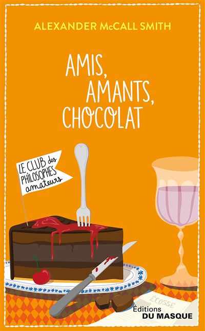 Amis, amants, chocolat