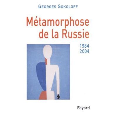 Métamorphose de la Russie - Georges Sokoloff - broché