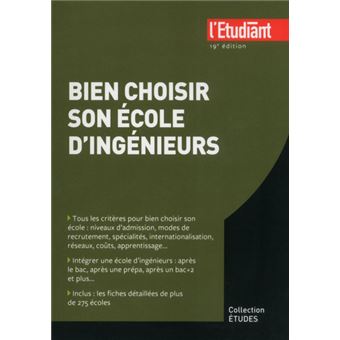 Bien Choisir Son Ecole D Ingenieurs 19e Edition 19eme Edition Broche Celine Manceau Achat Livre Fnac