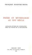 Poésie et mythologie au XVI° siècle