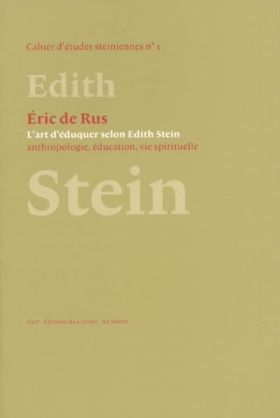 L'Art d'éduquer selon Édith Stein - Eric de Rus - broché