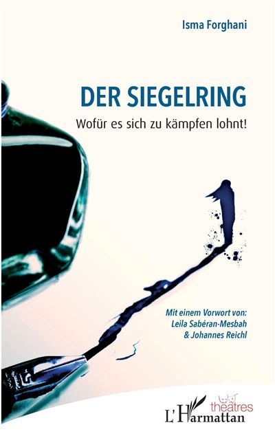 Der Siegelring - Isma Forghani - broché