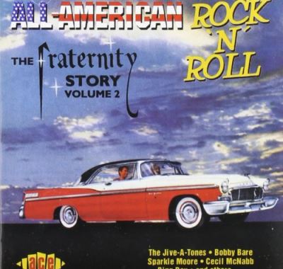 All american rock n roll fraternity story vol 2