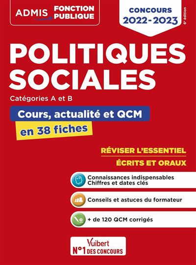 Politiques sociales - Cours, actualité et QCM - Concours de catégories A et B, L'essentiel en 38 fiches
