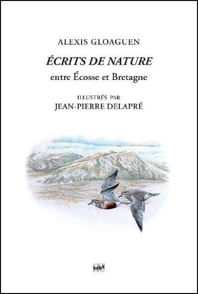 Écrits de nature - Écosse et Bretagne