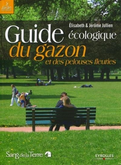 Guide écologique du gazon