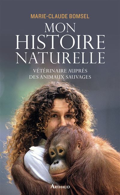 Mon histoire naturelle - Marie-Claude Bomsel - broché
