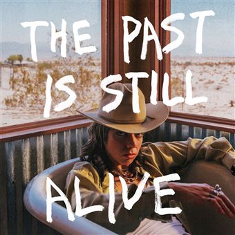 The Past is Still Alive - Vinilo